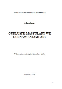 Gurluşyk maşynlary we gurnaw enjamlary